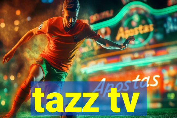 tazz tv